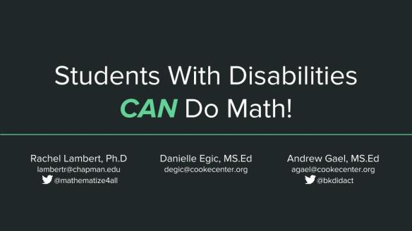 Students With Disabilities CAN Do Math! (Shareable)